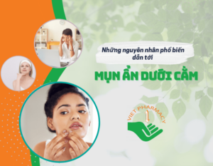 Những nguyên nhân phổ biến nào dẫn tới mụn ẩn dưới cằm? thumbnail-nhung-nguyen-nhan-pho-bien-nao-dan-toi-mun-an-duoi-cam