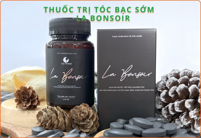 Viên uống trị tóc bạc sớm La Bonsoir