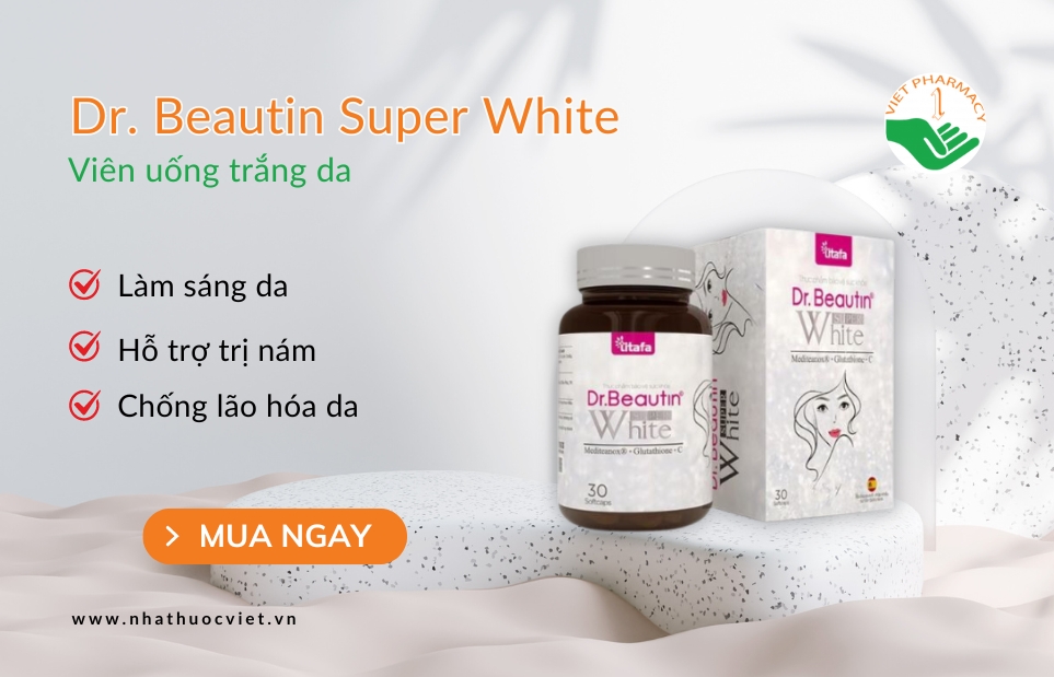 Viên uống trắng da, giảm nám Dr. Beautin Super White