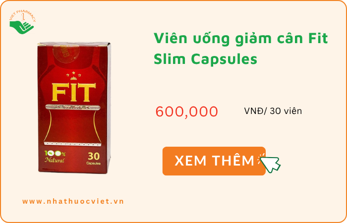 Viên uống giảm cân Fit Slim Capsules