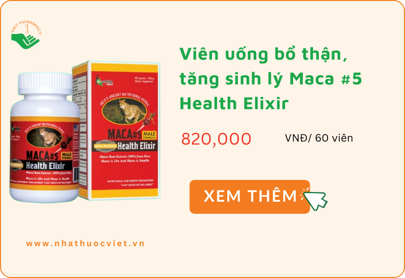 Viên uống bổ thận, tăng sinh lý Maca #5 Health Elixir