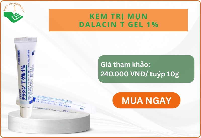 Kem trị mụn Nhật Bản Dalacin T Gel 1%
