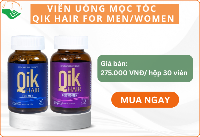 Thuốc mọc tóc tốt nhất của Mỹ Qik Hair For Men/Women