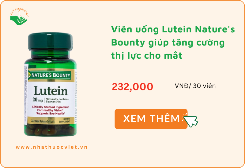 Viên uống Lutein Nature's Bounty giúp tăng cường thị lực cho mắt