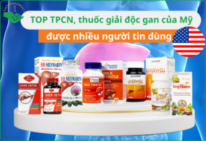 TOP 5 TPCN, thuốc giải độc gan của Mỹ được chuyên gia khuyên dùng thuoc-giai-doc-gan-cua-my-1