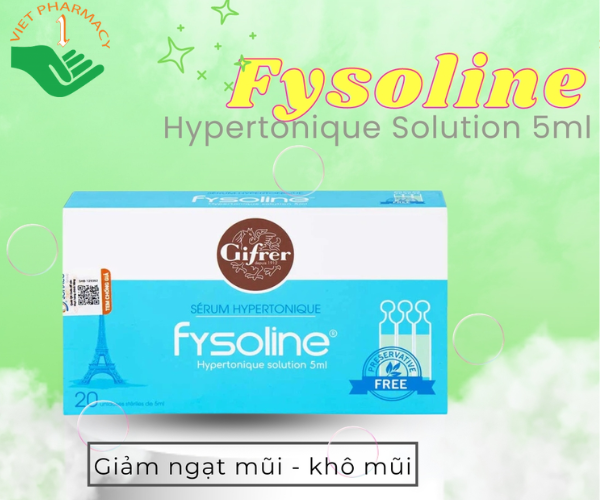 Nước muối sinh lý Fysoline Hypertonic solution giảm ngạt mũi, khô mũi (20 ống x 5ml)