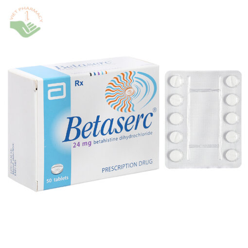 Betaserc 24mg trị ù tai, chóng mặt tiền đình