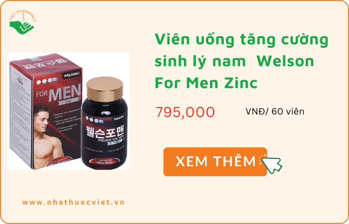 Viên uống tăng cường sinh lý nam Hàn Quốc Welson For Men Zinc