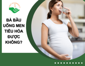 ba-bau-uong-men-tieu-hoa-duoc-khong-thumb