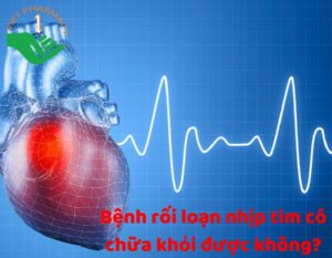 benh-roi-loan-nhip-tim-co-chua-duoc-khong-thumbnail