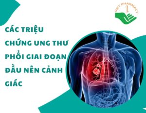 cac-trieu-chung-ung-thu-phoi-giai-doan-dau-nen-canh-giac