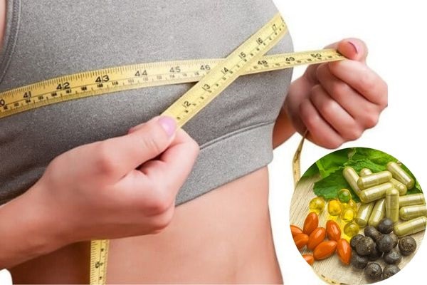 Cách chọn viên uống tăng vòng 1 an toàn hiệu quả nhất