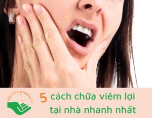 cach-chua-viem-loi-tai-nha-nhanh-nhat