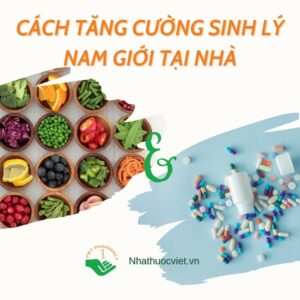 cach-tang-sinh-ly-nam-tai-nha