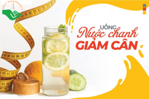 cach-uong-nuoc-chanh-giam-can-hieu-qua