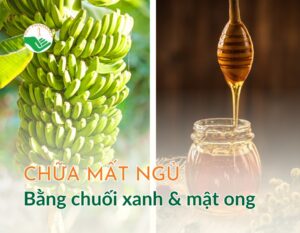 chua-mat-ngu-bang-chuoi-xanh-va-mat-ong-thumb