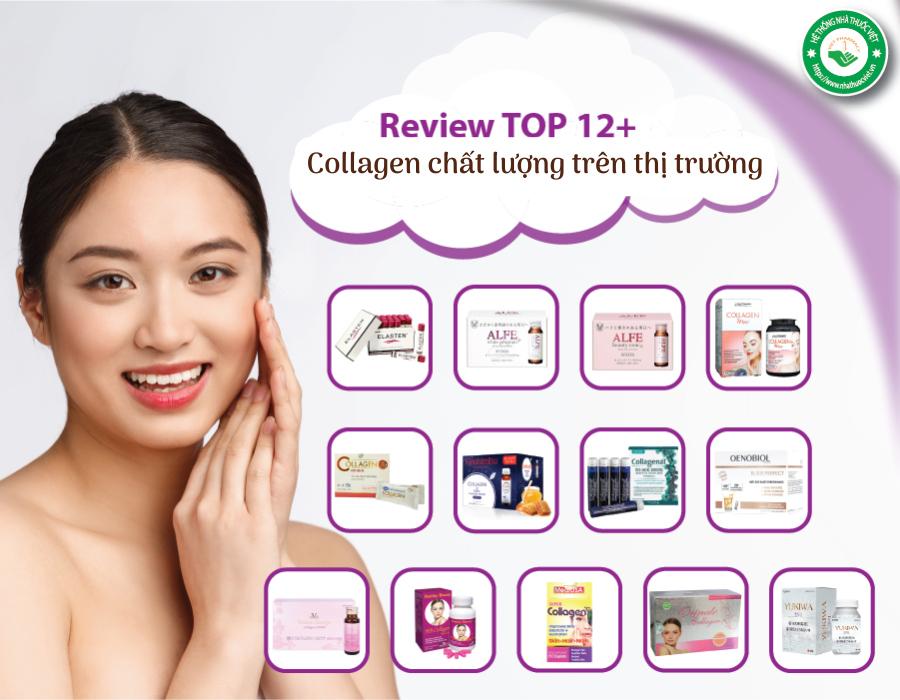Top các loại collagen chất lượng trên thị trường hiện nay
