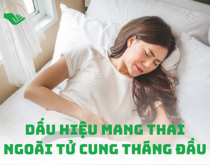 dau-hieu-mang-thai-ngoai-tu-cung-thang-dau