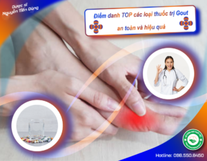 diem-danh-top-cac-loai-thuoc-tri-gout-an-toan-va-hieu-qua
