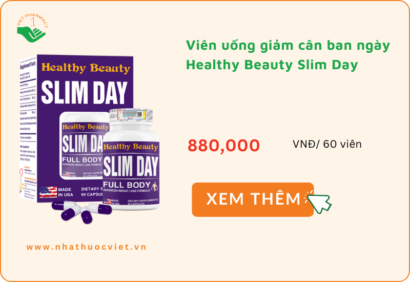 Viên uống giảm cân ban ngày Healthy Beauty Slim Day