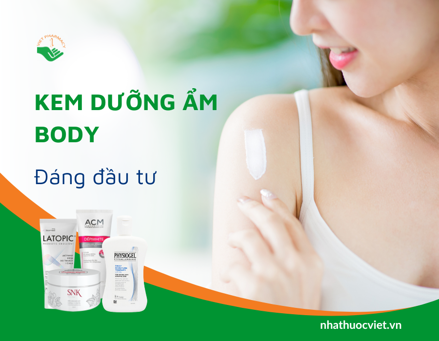 Kem dưỡng ẩm body đáng đầu tư