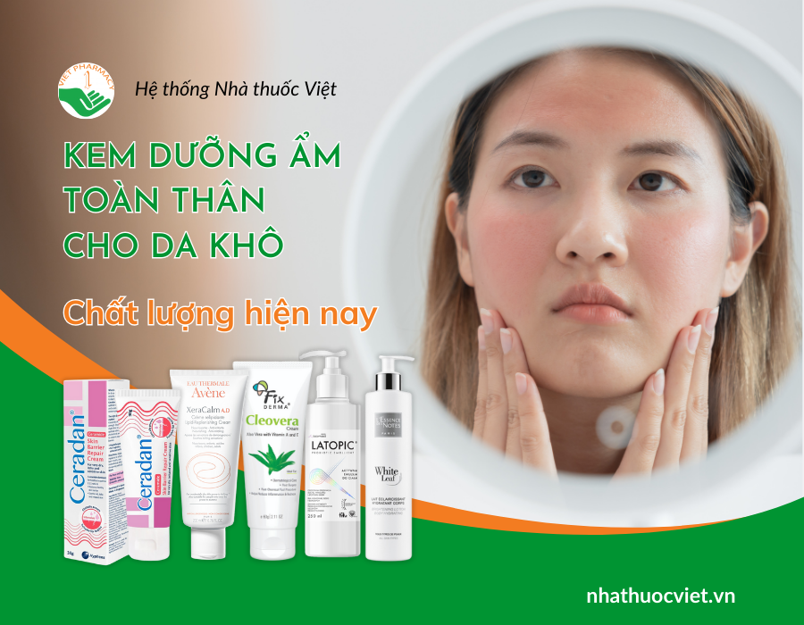 Kem dưỡng ẩm toàn thân cho da khô đáng mua hiện nay