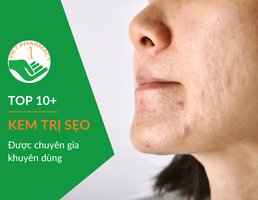 Kem trị sẹo được chuyên gia da liễu khuyên dùng