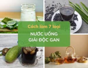 mach-ban-cach-lam-nuoc-uong-giai-doc-gan