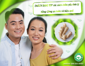 mach-ban-top-cac-cach-chua-yeu-sinh-ly-bang-gung-an-toan-va-hieu-qua