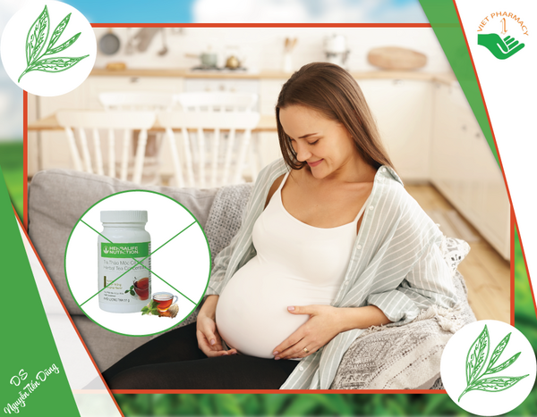 Phụ nữ mang thai không nên dùng trà Herbalife