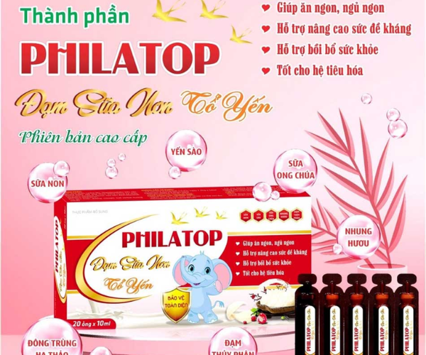 Philatop đạm sữa non tổ yến
