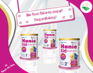 sua-hanie-kid-co-tac-dung-gi-dung-co-tot-khong