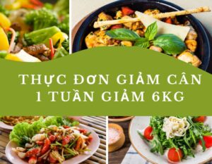 thuc-don-giam-can-1-tuan-giam-6kg