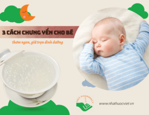 thumbnail-3-cach-chung-yen-cho-be-thom-ngon-giu-tron-dinh-duong