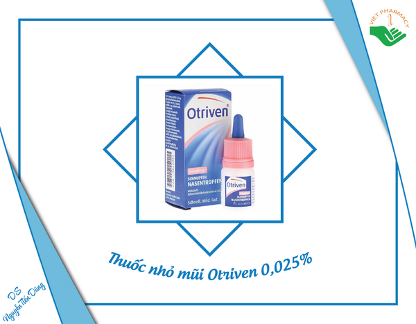 Thuốc nhỏ mũi Otriven hàm lượng 0.025%