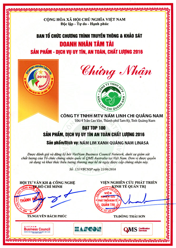Chứng nhận thuộc top 100 sản phẩm, dịch vụ uy tín an toàn chất lượng năm 2016 của nấm linh chi Quảng Nam Linasa