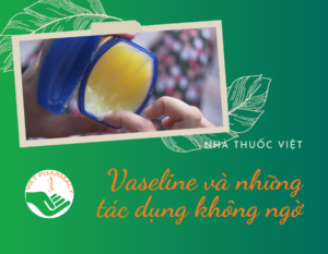 vaseline-co-tac-dung-gi