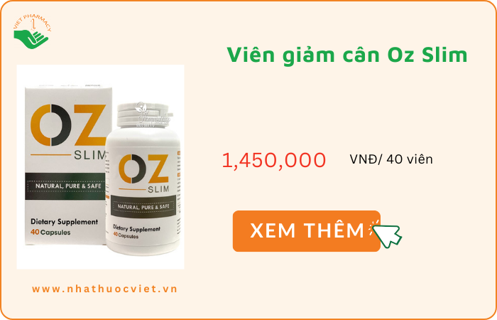 Viên giảm cân Oz Slim