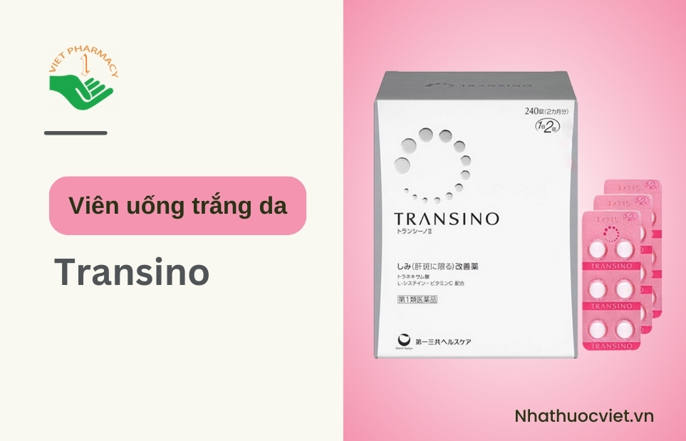 Viên uống trắng da Transino của Nhật Bản