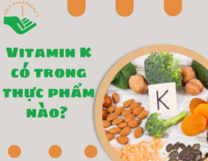 vitmin-k-co-trong-thuc-pham-nao