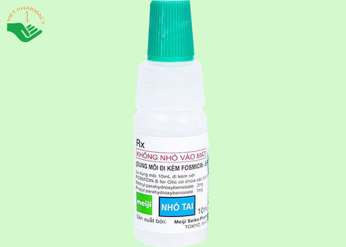 Thuốc nhỏ tai Fosmicin-S For Otic Meiji 300mg điều trị viêm tai ngoài, viêm tai giữa (10ml)