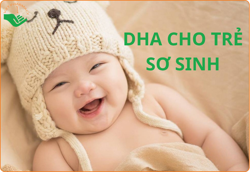 DHA cho trẻ sơ sinh loại nào tốt? Top 5 loại DHA cho trẻ được bác sĩ nhi khoa khuyên dùng