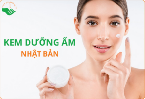 Top 5 kem dưỡng ẩm Nhật Bản được săn đón nhiều nhất hiện nay
