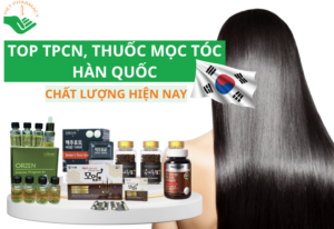 Top 5 TPCN, thuốc mọc tóc Hàn Quốc hiệu quả, chất lượng đáng mua