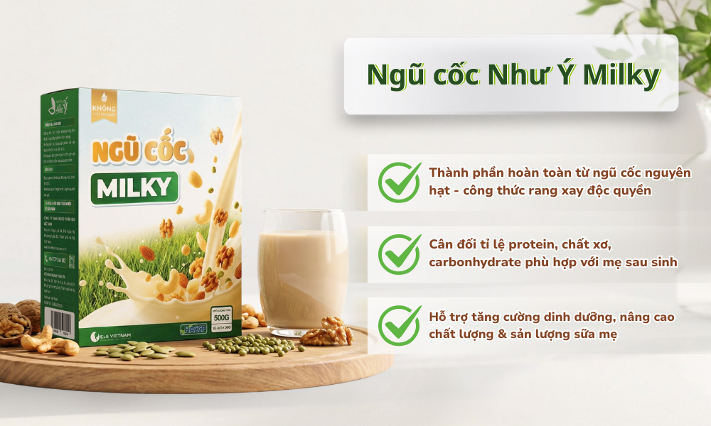 Ngũ cốc lợi sữa Milky 