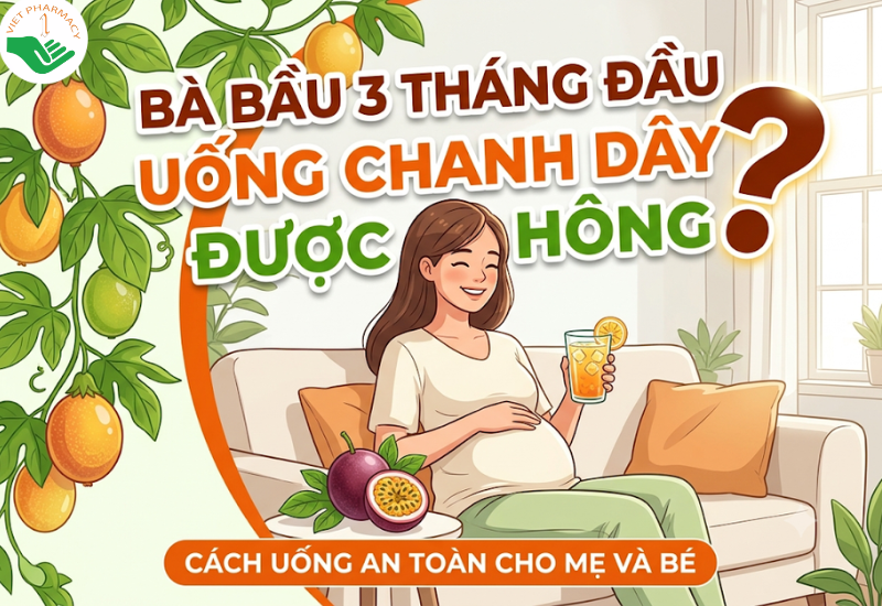Bà bầu 3 tháng đầu uống chanh dây được không? Cách uống an toàn cho mẹ và bé