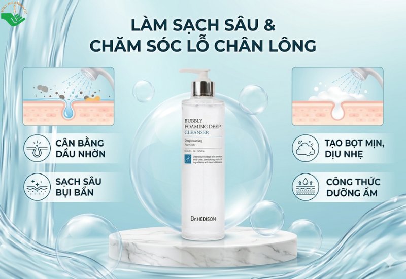 Sữa rửa mặt Bubbly Foaming Deep Cleanser Dr.Hedison làm sạch sâu bụi bẩn và lượng dầu nhờn trên da (Chai 250ml)