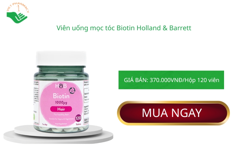 Vien-uong-moc-toc-Biotin-Holland-Barrett-ho-tro-giam-rung-toc-va-giup-toc-day-khoe-hon-Hop-120-vien