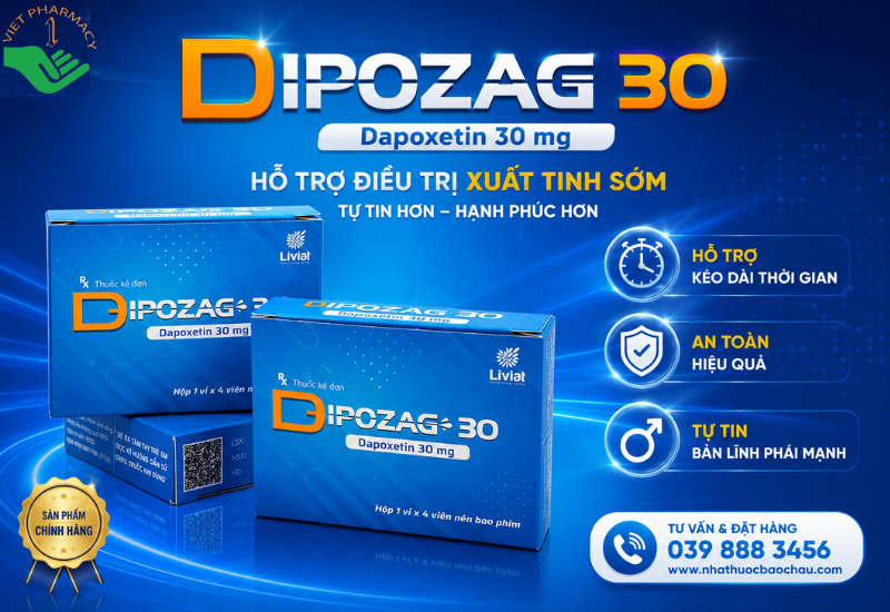 Thuốc Dipozag 30mg Liviat hỗ trợ điều trị xuất tinh sớm (Hộp 1 vỉ x 4 viên)