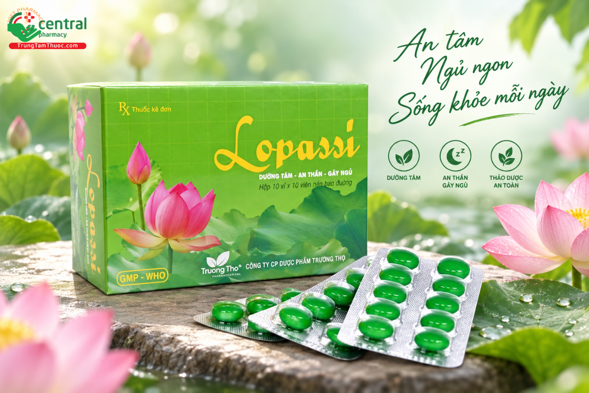 Thuốc Lopassi Trường Thọ Pharma giúp dưỡng tâm an thần (Hộp 10 vỉ x 10 viên)